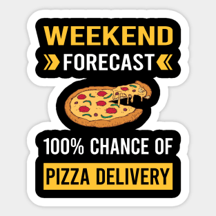 Weekend Forecast Pizza Delivery Sticker